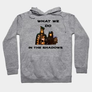 what we do in the shadows Hoodie